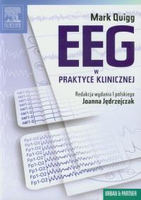 EEG w praktyce klinicznej. Autor: Quigg Mark. Dobreksiazki.pl Okładka książki EEG w praktyce klinicznej