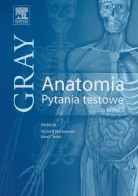 Gray Anatomia Pytania testowe do tomu 2. Wydawca: Urban & Partner. Dobreksiazki.pl Opakowanie Gray Anatomia Pytania testowe do tomu 2