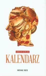 Kalendarz. Autor: Naliwajko Jarosław. Dobreksiazki.pl Okładka książki Kalendarz