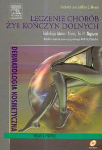 Leczenie chorób żył kończyn dolnych z płytą DVD. Wydawca: Urban & Partner. Dobreksiazki.pl Opakowanie Leczenie chorób żył kończyn dolnych z płytą DVD