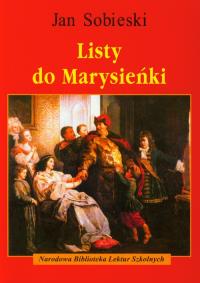 Listy do Marysieńki. Autor: Sobieski Jan. Dobreksiazki.pl Okładka książki Listy do Marysieńki