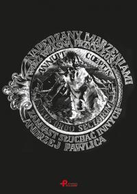 Napędzany marzeniami. Autor: Pawlica Andrzej. Dobreksiazki.pl Okładka książki Napędzany marzeniami