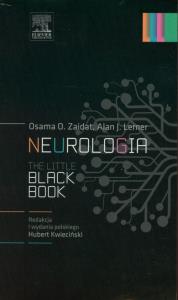 Neurologia The little black book. Autor: Zaidat Osama O., Lerner Alan J.. Dobreksiazki.pl Okładka książki Neurologia The little black book
