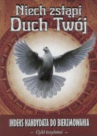 Niech zstąpi Duch Twój cykl trzyletni. Autor: Praca zbiorowa. Dobreksiazki.pl Okładka książki Niech zstąpi Duch Twój cykl trzyletni