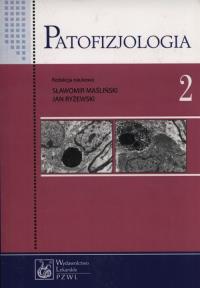 Patofizjologia Tom 2. Wydawca: PZWL. Dobreksiazki.pl Opakowanie Patofizjologia Tom 2
