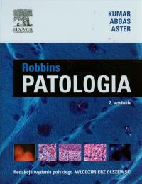 Patologia Robbins. Autor: Kumar Vinay, Abbas Abul K., Aster Jon C.. Dobreksiazki.pl Okładka książki Patologia Robbins