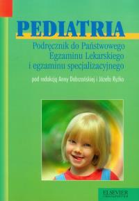 Pediatria Podręcznik do Państwowego Egzaminu Lekarskiego i egzaminu specjalizacyjnego. Wydawca: Urban & Partner. Dobreksiazki.pl Opakowanie Pediatria Podręcznik do Państwowego Egzaminu Lekarskiego i egzaminu specjalizacyjnego