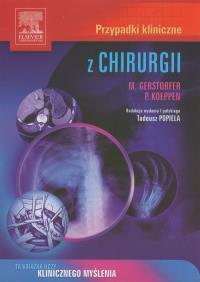 Przypadki kliniczne z chirurgii.. Autor: Gerstorfer Michael, Koeppen Piet. Dobreksiazki.pl Okładka książki Przypadki kliniczne z chirurgii.