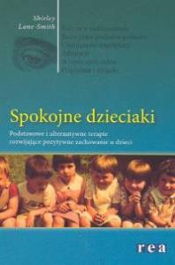 Spokojne Dzieciaki REA. Autor: Lane-Smith Shirley. Dobreksiazki.pl Okładka książki Spokojne Dzieciaki REA