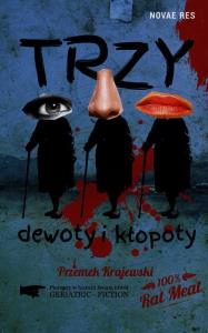 Trzy dewoty i kłopoty. Autor: Krajewski Przemek. Dobreksiazki.pl Okładka książki Trzy dewoty i kłopoty