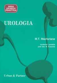 Urologia HOS. Autor: Macfarlane Michael T.. Dobreksiazki.pl Okładka książki Urologia HOS