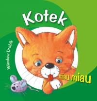 Bajki dla malucha - Kotek. Autor: Drabik Wiesław. Dobreksiazki.pl Okładka książki Bajki dla malucha - Kotek