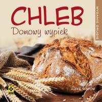 Chleb. Domowy wypiek RM. Autor: Skadow Ulrike. Dobreksiazki.pl Okładka książki Chleb. Domowy wypiek RM