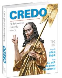CREDO. Autor: Waldemar Chrostowski, Adam Bujak. Dobreksiazki.pl Okładka książki CREDO