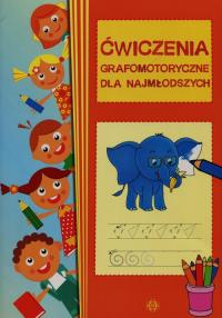 Ćwiczenia grafomotoryczne dla najmłodszych. Autor: Hinz Magdalena. Dobreksiazki.pl Okładka książki Ćwiczenia grafomotoryczne dla najmłodszych