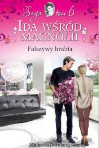 Fałszywy hrabia. Autor: Dornberg Michaela. Dobreksiazki.pl Okładka książki Fałszywy hrabia