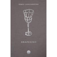 Hrapeszko. Autor: Lafazanovski Ermis. Dobreksiazki.pl Okładka książki Hrapeszko
