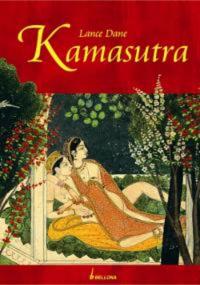 Kamasutra - Lance Dane BELLONA. Autor: Dane Lance. Dobreksiazki.pl Okładka książki Kamasutra - Lance Dane BELLONA