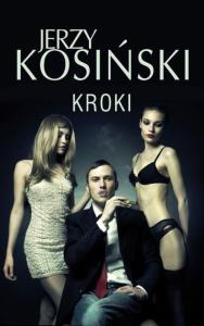 Kroki. Autor: Kosiński Jerzy. Dobreksiazki.pl Okładka książki Kroki