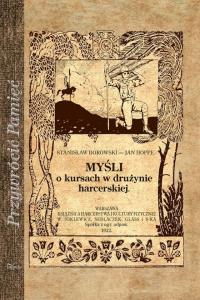 Myśli o kursach w drużynie harcerskiej. Autor: Borowski Stanisław. Dobreksiazki.pl Okładka książki Myśli o kursach w drużynie harcerskiej