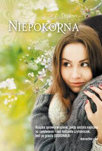 Niepokorna. Autor: Stephens S.C.. Dobreksiazki.pl Okładka książki Niepokorna