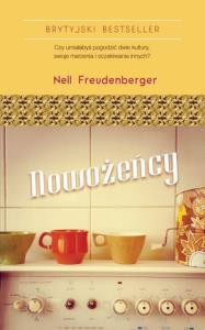 Nowożeńcy. Autor: Freudenberger Nell. Dobreksiazki.pl Okładka książki Nowożeńcy