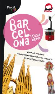 Pascal Lajt. Barcelona i Costa Brava w.2015. Autor: Siewak-Sojka Zofia i inni. Dobreksiazki.pl Okładka książki Pascal Lajt. Barcelona i Costa Brava w.2015