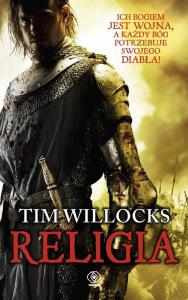 Religia. Autor: Tim Willocks. Dobreksiazki.pl Okładka książki Religia