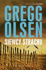 Siewcy strachu. Autor: Olsen Gregg. Dobreksiazki.pl Okładka książki Siewcy strachu