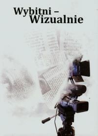 Wybitni Wizualnie. Autor: Gładyszewska-Cylulko Joanna, Monika Pruszkowska. Dobreksiazki.pl Okładka książki Wybitni Wizualnie