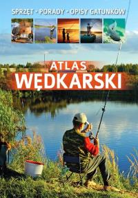 Atlas wędkarski. Autor: Łukasz Kolasa. Dobreksiazki.pl Okładka książki Atlas wędkarski