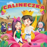 Calineczka. Autor: SZTYWNIACZKI. Dobreksiazki.pl Okładka książki Calineczka