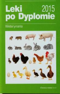 Leki po Dyplomie Weterynaria. Wydawca: Medical Tribune. Dobreksiazki.pl Opakowanie Leki po Dyplomie Weterynaria