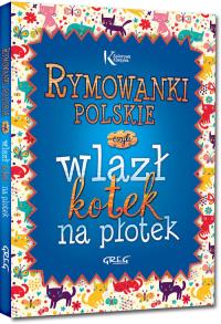 Rymowanki polskie kolor TW okleina GREG. Autor: Opracowanie zbiorowe. Dobreksiazki.pl Okładka książki Rymowanki polskie kolor TW okleina GREG