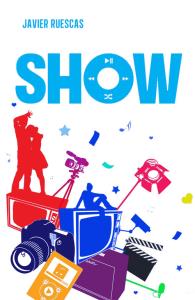 SHOW. Autor: Ruescas Javier. Dobreksiazki.pl Okładka książki SHOW