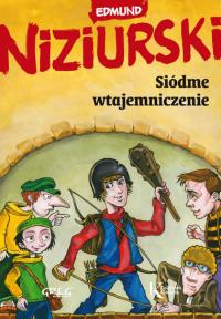 Siódme wtajemniczenie kolor BR GREG. Autor: Niziurski Edmund. Dobreksiazki.pl Okładka książki Siódme wtajemniczenie kolor BR GREG
