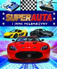 Superauta i inne magamaszyny. Autor: Harrison Paula. Dobreksiazki.pl Okładka książki Superauta i inne magamaszyny