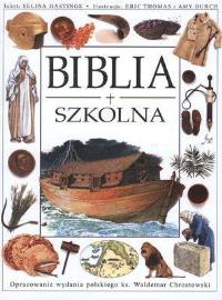 Biblia szkolna. Autor: Hastings Selina. Dobreksiazki.pl Okładka książki Biblia szkolna