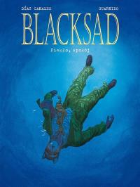 Blacksad. Piekło Spokój. Autor: Diaz Canales, Guarnido. Dobreksiazki.pl Okładka książki Blacksad. Piekło Spokój