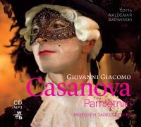 Casanova. Pamiętniki - audiobook. Autor: Giovanni Giacomo. Dobreksiazki.pl Okładka książki Casanova. Pamiętniki - audiobook
