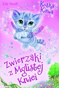 Kotka Kinia. Autor: Small Lily. Dobreksiazki.pl Okładka książki Kotka Kinia