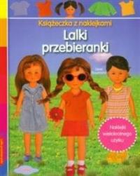Książeczka z naklejkami - Lalki przebieranki. Autor: Boumans Lieve. Dobreksiazki.pl Okładka książki Książeczka z naklejkami - Lalki przebieranki