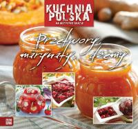 Kuchnia polska - Przetwory, marynaty, dżemy. Autor: Izabella Jesołowska. Dobreksiazki.pl Okładka książki Kuchnia polska - Przetwory, marynaty, dżemy