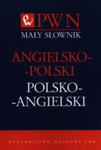 Mały słownik angielsko-polski i polsko-angielski. Autor: Opracowanie zbiorowe. Dobreksiazki.pl Okładka książki Mały słownik angielsko-polski i polsko-angielski