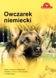 Owczarek niemiecki. Pies na medal. Autor: Praca zbiorowa. Dobreksiazki.pl Okładka książki Owczarek niemiecki. Pies na medal
