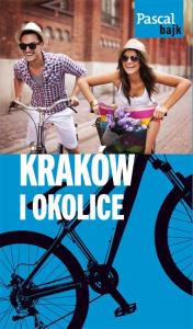 Pascal bajk. Kraków i okolice na rowerze. Autor: Kedracki Miłosz i inni. Dobreksiazki.pl Okładka książki Pascal bajk. Kraków i okolice na rowerze