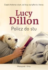 Policz do stu. Autor: Dillon Lucy. Dobreksiazki.pl Okładka książki Policz do stu