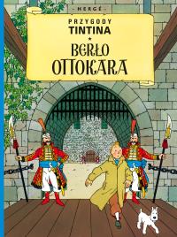 Przygody Tintina. Berło Ottokara. Autor: Opracowanie zbiorowe. Dobreksiazki.pl Okładka książki Przygody Tintina. Berło Ottokara