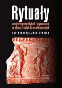 Rytuały. Autor: Jan Drabina (red.). Dobreksiazki.pl Okładka książki Rytuały