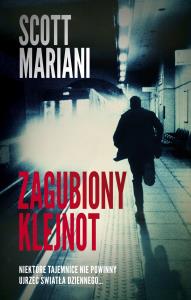 Zagubiony klejnot. Autor: Mariani Scott. Dobreksiazki.pl Okładka książki Zagubiony klejnot